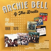 Bell, Archie And The Drells Albums 1968-1979