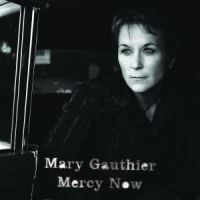 Gauthier, Mary Mercy Now