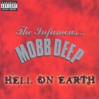 Mobb Deep Hell On Earth