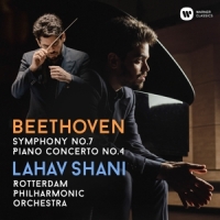 Shani, Lahav & Rotterdam Philharmonic Orchestra Beethoven: Symphony No. 7, Piano Concerto No. 4