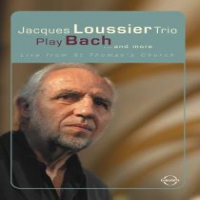Loussier, Jacques -trio- Play Bach...and More