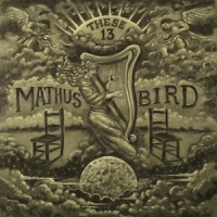 Mathus, Jimbo & Andrew Bird These 13