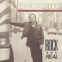 Joe Grushecky Rock And Real