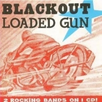 Blackout & Loaded Gun Split