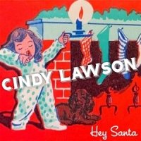 Lawson, Cindy Hey Santa