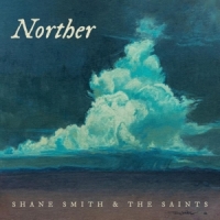 Smith, Shane & The Saints Norther