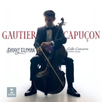 Capucon, Gautier Danny Elfman: Cello Concerto & Film Music