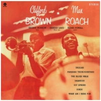 Brown, Clifford / Max Roach Clifford Brown & Max Roach