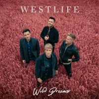 Westlife Wild Dreams
