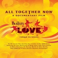 Beatles, Cirque Du Soleil, The All Together Now