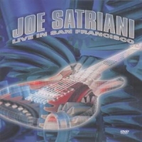 Satriani, Joe Live In San Francisco