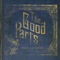 Andy Grammer The Good Parts