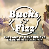 Bucks Fizz Land Of Make Believe