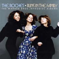 Roches Runs In The Family The Warner Bros./rykodisc Albums
