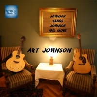 Johnson, Art Johnson Sings Johnson & More