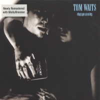 Waits, Tom Foreign Affairs