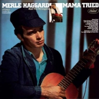 Haggard, Merle Mama Tried -hq-