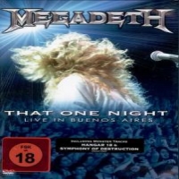 Megadeth That One Night  Live In Buenos Aire