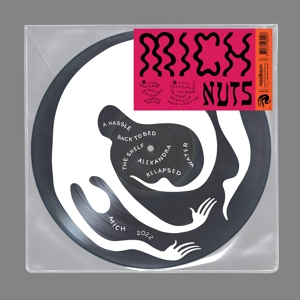 Mich Nuts -picture Disc-