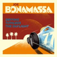 Bonamassa, Joe Driving Towards The Daylight