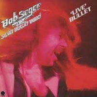 Seger, Bob & The Silver Bullet Band Live Bullet Band (2lp)