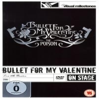 Bullet For My Valentine Poison-live At Brixton