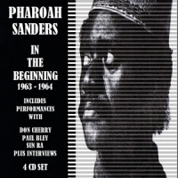 Sanders, Pharoah Beginning 1963-64