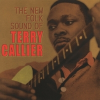 Terry Callier The New Folk Sound Of Terry Callier