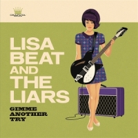 Beat, Lisa -and The Liars- Gimme Another Try (white)