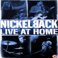 Nickelback Live At Home
