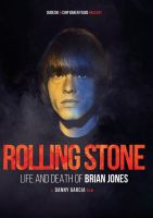 Documentary Rolling Stone: Life And Death Of Brian Jones