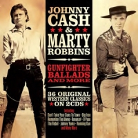 Cash, Johnny & Marty Robbins Gunfighter Ballads & More