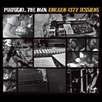 Portugal The Man Oregon City Sessions