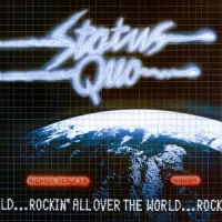 Status Quo Rockin  All Over The World