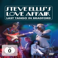 Steve Ellis S Love Affair Last Tango In Bradford
