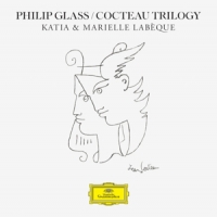 Katia Labeque, Marielle Labeque Glass  Cocteau Trilogy