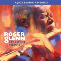 Glenn, Roger My Latin Heart