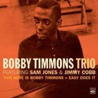 Timmons, Bobby -trio- This Here Is Bobby Timmons/easy Does It