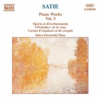 Satie, E. Piano Works Vol.3
