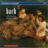 Bach, Johann Sebastian Orchestral Suites 1, 2 & 3