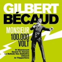 Becaud, Gilbert Monsieur 100.000 Volts