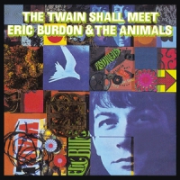 Burdon, Eric & Animals Twain Shall Meet