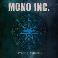 Mono Inc. Live In Hamburg
