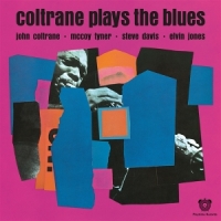 Coltrane, John Coltrane Plays The Blues
