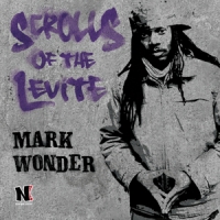 Wonder, Mark Scrolls Of The Levite