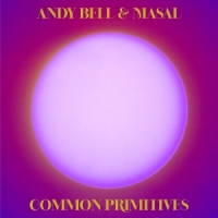 Bell, Andy & Masal Common Primitives