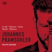 Pramsohler & Johannes & Grisvard & Violinsonaten