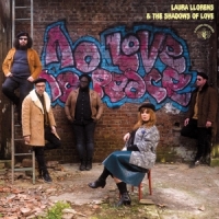 Llorens, Laura & The Shadows Of Lov No Love No Peace