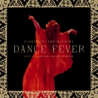 Florence + The Machine Dance Fever Live At Madison Square