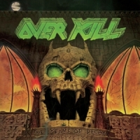 Overkill Years Of Decay